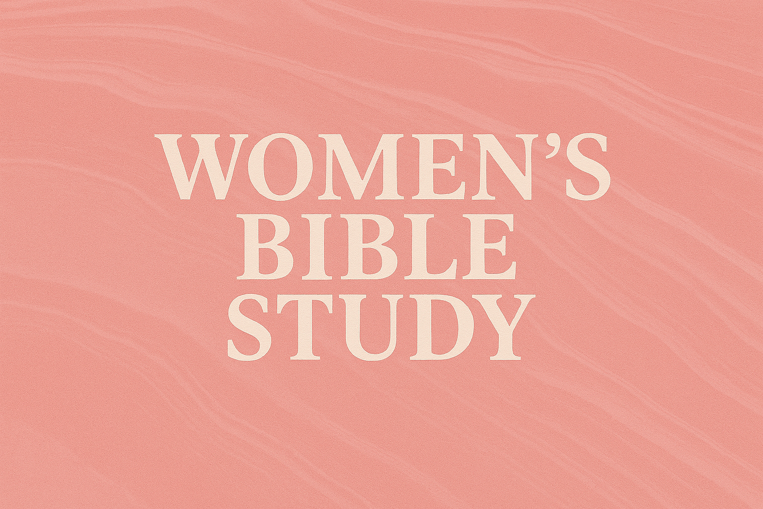 Women's Bible Study