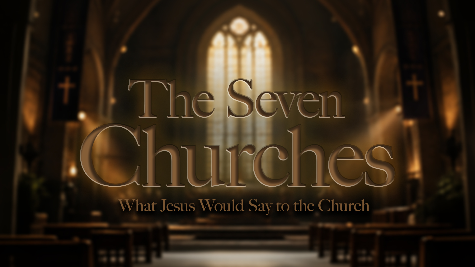 The Seven Churches | Week 1